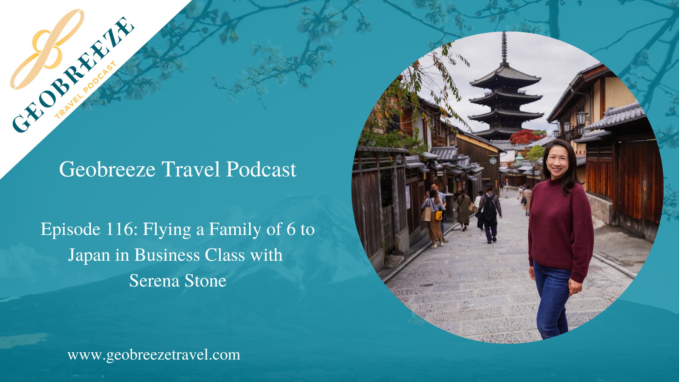 Episode 116: Flying a Family of 6 to Japan in Business Class with Serena Stone