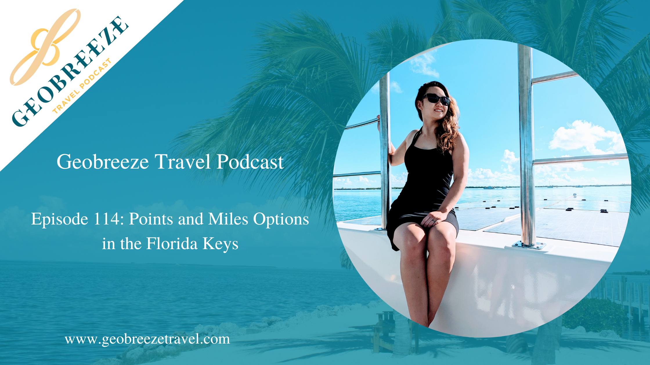 Episode 114: Points and Miles Options in the Florida Keys